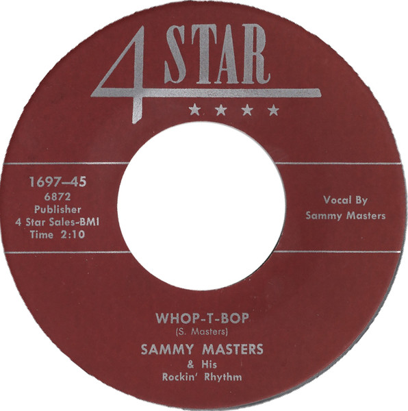 Sammy Masters & His Rockin' Rhythm – Whop-T-Bop / Flat Feet (1975