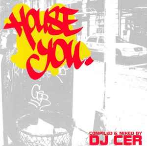 DJ Cer - House You album cover