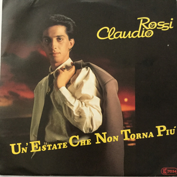 télécharger l'album Claudio Rossi - UnEstate Che Non Torna Piú