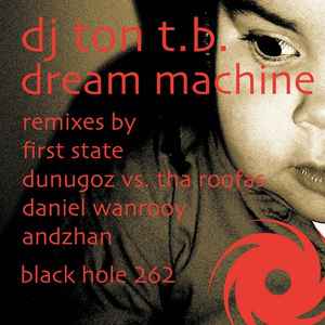 Portada de album DJ Ton T.B. - Dream Machine