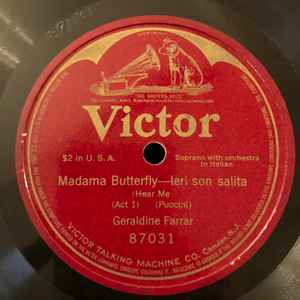 Geraldine Farrar - Madame Butterfly - Ieri Son Salita (Hear Me) album cover