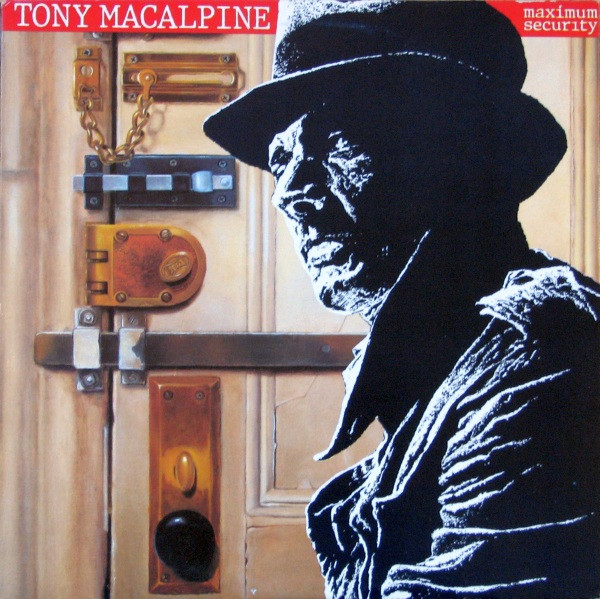 Tony MacAlpine – Maximum Security (1987, SRC pressing, Vinyl 