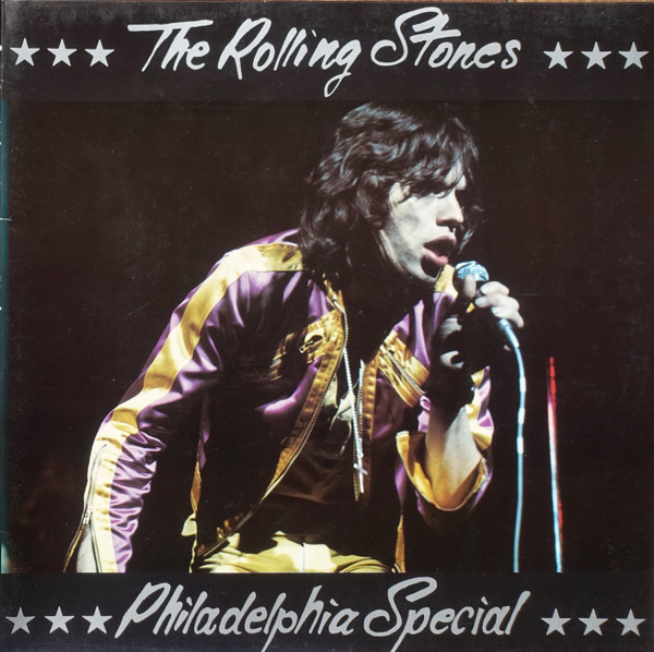 The Rolling Stones - Philadelphia Special | Releases | Discogs