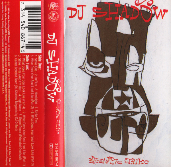 DJ Shadow – Preemptive Strike (1998, Cassette) - Discogs