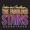 Various - Ladies And Gentlemen, The Fabulous Stains Soundtrack