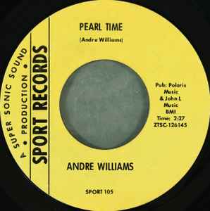 Andre Williams (2) - Pearl Time / Soul Groove