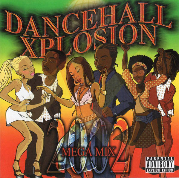 Dancehall Xplosion 2002 (CD) - Discogs