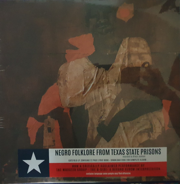 Various - Negro Folklore From Texas State Prisons | [PIAS] Recordings (none)