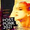 Various - Post-Punk 2021