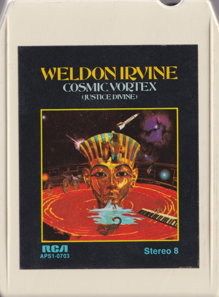 Weldon Irvine - Cosmic Vortex (Justice Divine) | Releases | Discogs
