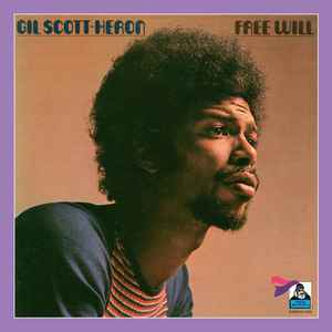 Free Will - Gil Scott-Heron