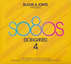 So80s (Soeighties) 4 - Blank & Jones