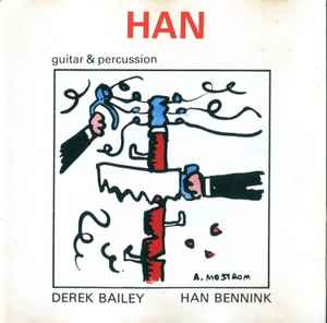 Derek Bailey / Han Bennink - Han
