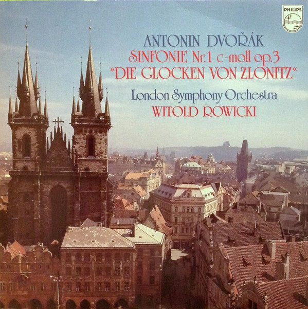 baixar álbum Antonín Dvořák, London Symphony Orchestra, Witold Rowicki - Sinfonie Nr 1 C moll Op 3 Die Glocken Von Zlonitz