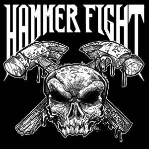 Hammer Fight - Hammer Fight