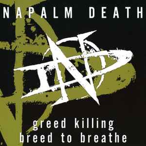 Napalm Death – Greed Killing / Breed To Breathe (2024, Vinyl