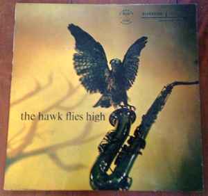 Coleman Hawkins - The Hawk Flies High album cover
