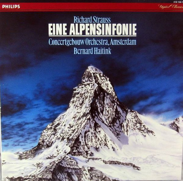 lataa albumi Richard Strauss Concertgebouw Orchestra, Amsterdam, Bernard Haitink - Eine Alpensinfonie