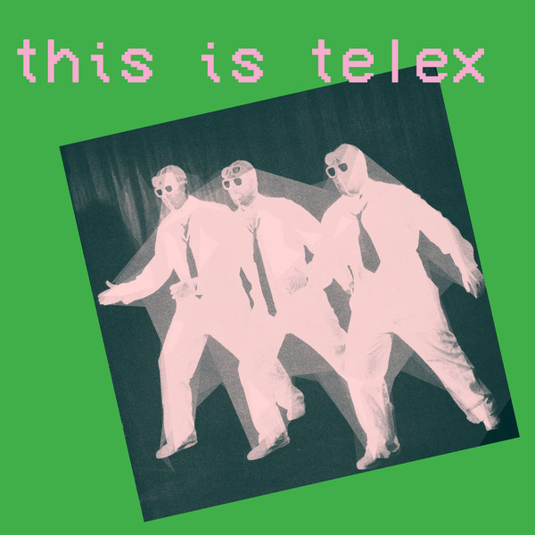 Telex – This Is Telex (2021, Pink, Vinyl) - Discogs