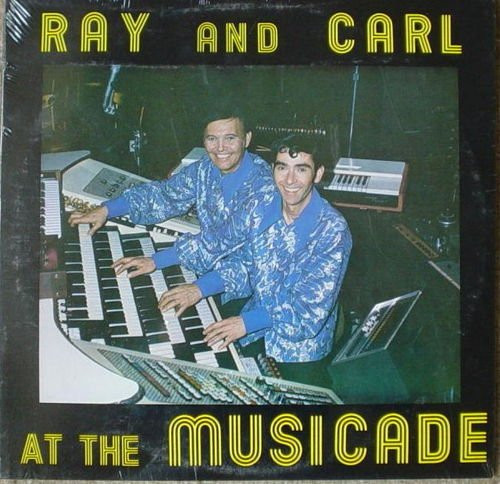 Album herunterladen Ray And Carl - At The Musicade