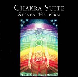 Steven Halpern – Chakra Suite (2001