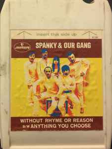 Spanky & Our Gang - Anything You Choose B/W Without Rhyme Or Reason album cover