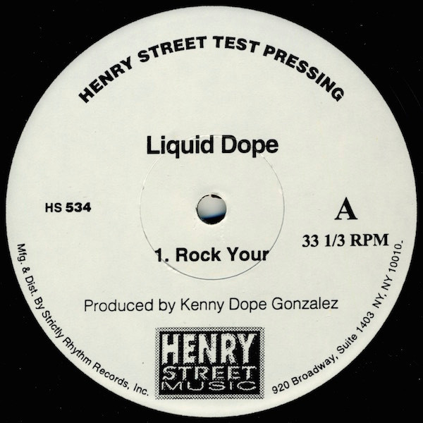 Liquid Dope – Rock Your (1997, Vinyl) - Discogs