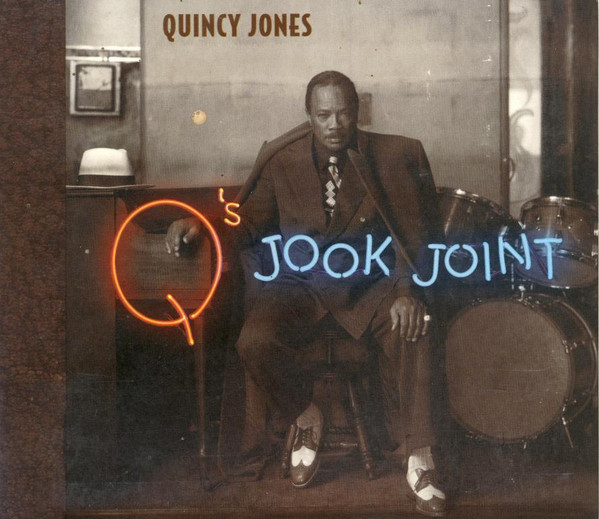 Quincy Jones – Q's Jook Joint (1995, Digipak, CD) - Discogs
