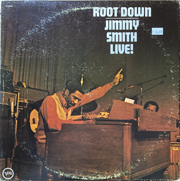 Jimmy Smith - Root Down - Jimmy Smith Live! | Releases | Discogs