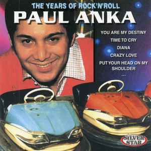 Paul Anka - The Years Of Rock'N'Roll album cover
