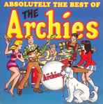 Cover of Absolutely The Best Of The Archies, 2001, CD