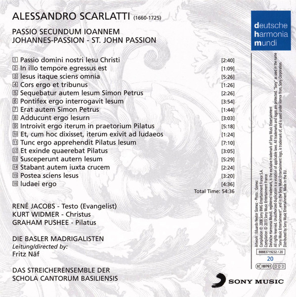 ladda ner album Scarlatti René Jacobs, Schola Cantorum Basiliensis - Passion Selon Saint Jean