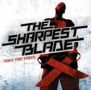 Viro The Virus - The Sharpest Blade album cover