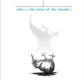 The Voice Of The Taniwha - Seht