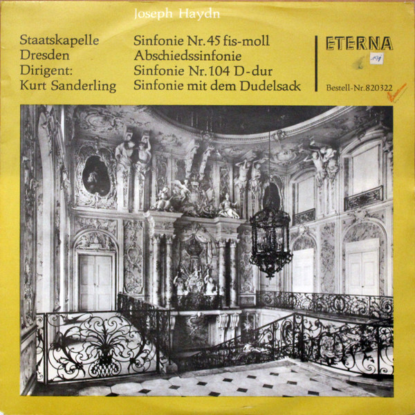 baixar álbum Joseph Haydn, Staatskapelle Dresden , Dirigent Kurt Sanderling - Sinfonie Nr 45 Fis Moll Abschiedssinfonie Sinfonie Nr 104 D Dur Sinfonie Mit Dem Dudelsack