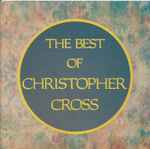 Cover of The Best Of Christopher Cross, 1991, CD