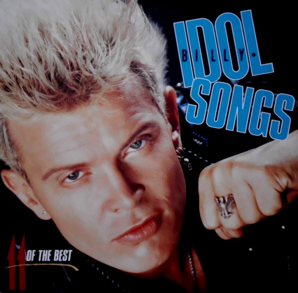 Обложка конверта виниловой пластинки Billy Idol - Billy Idol Songs (11 Of The Best)