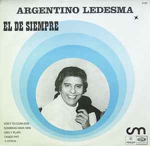 Argentino Ledesma - El De Siempre album cover