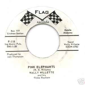 Wally Willette & His Globe Rockers - Pink Elephants / Eeenie Meenie album cover