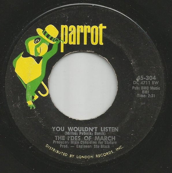 The I'des Of March – You Wouldn't Listen (1966, Vinyl) - Discogs