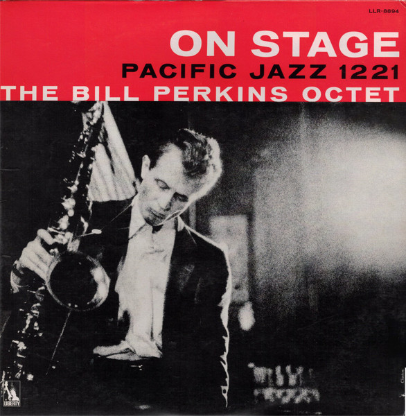 Bill Perkins Octet – On Stage (1956, deep groove, Vinyl) - Discogs