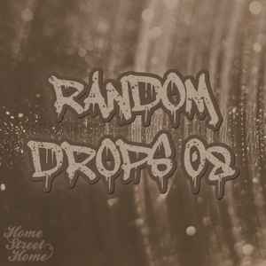 Home Street Home - Random Drops 08 album cover