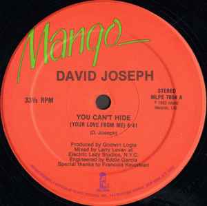You Can't Hide (Your Love From Me) - David Joseph