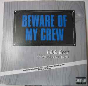 LBC Crew - Beware Of My Crew album cover