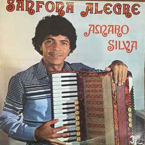 Amaro Silva - Sanfona Alegre album cover