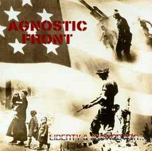 Agnostic Front - Liberty & Justice For... album cover