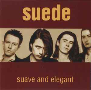 Suede - Suave And Elegant album cover