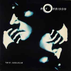 Roy Orbison - Mystery Girl album cover