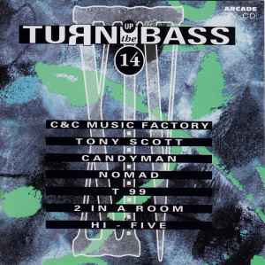 Turn Up The Bass Volume 14 - Various
