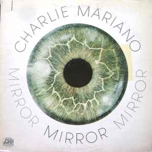 Charlie Mariano - Mirror album cover